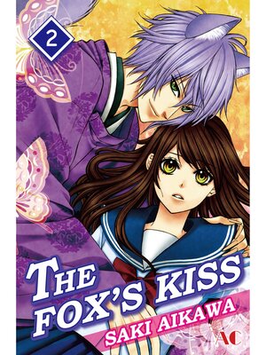cover image of THE FOX'S KISS, Volume 2